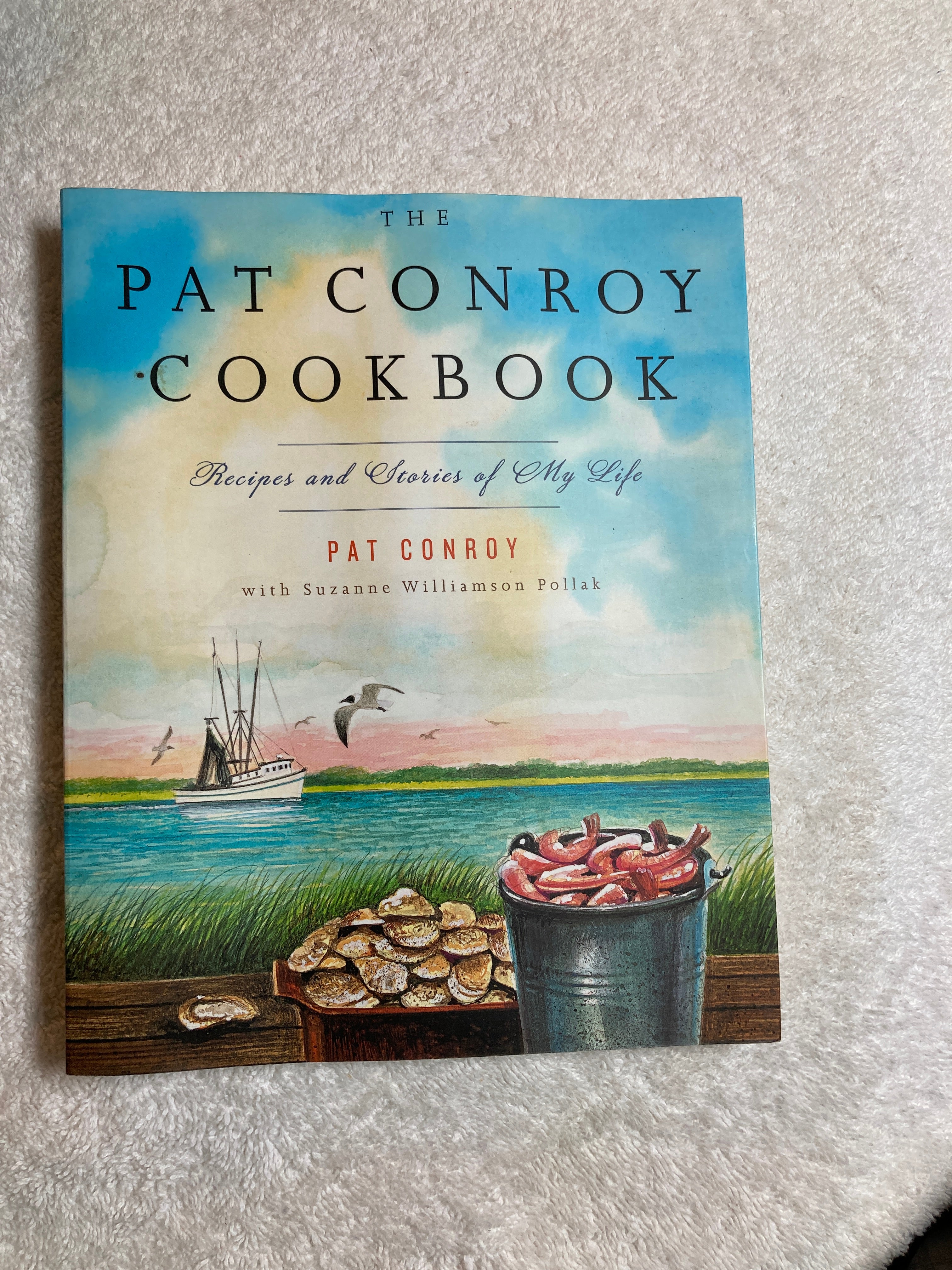 The Pat Conroy Cookbook