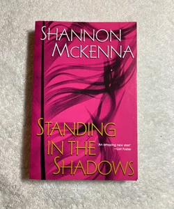 Standing in the Shadows #17