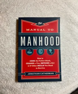 The Manual to Manhood #18