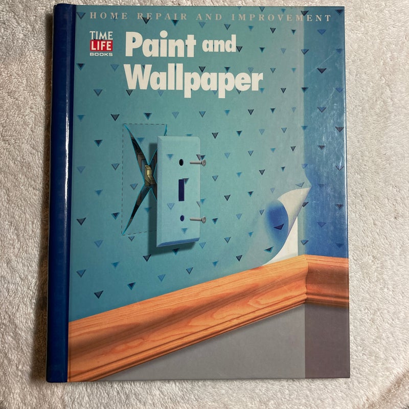 Paint and Wallpaper