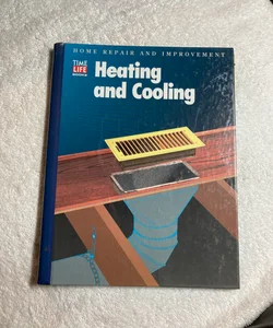 Heating and Cooling #16