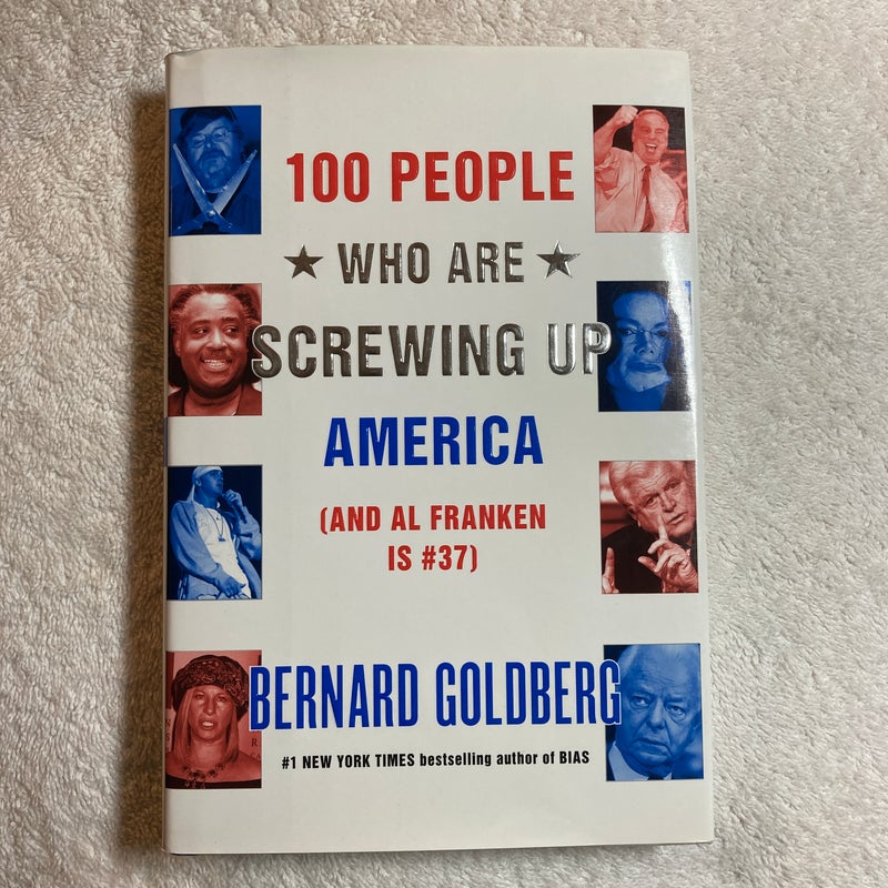 100 People Who Are Screwing up America #22