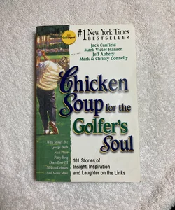 Chicken Soup for the Golfer's Soul #23