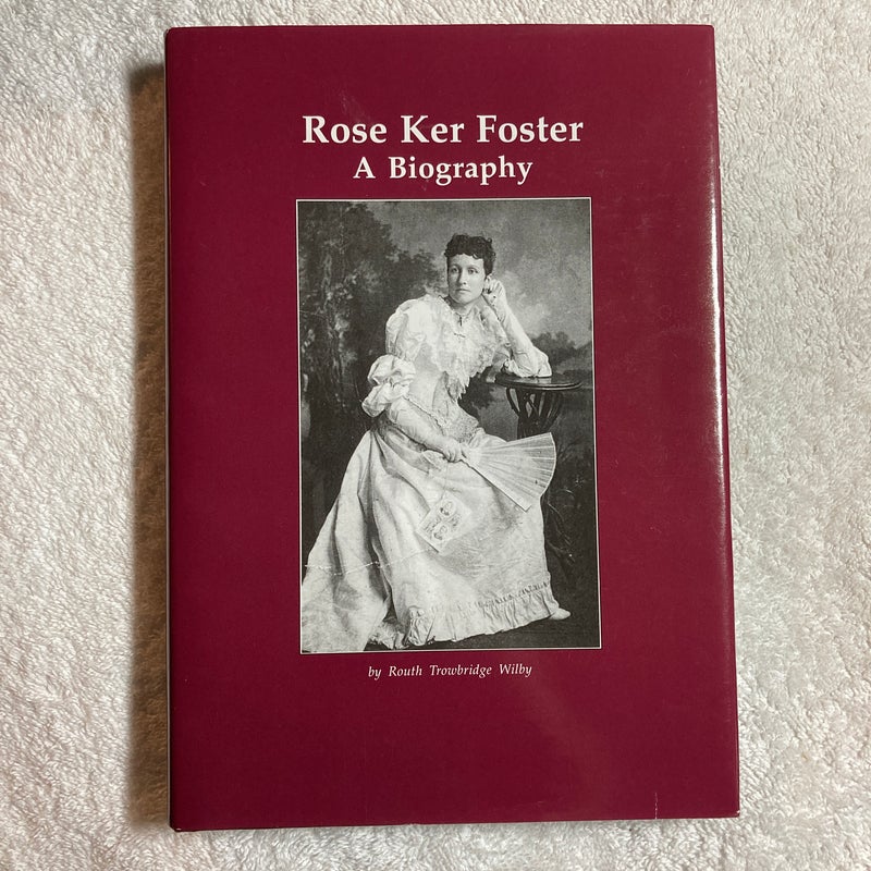 Rose Ker Foster
