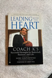 Leading with the Heart