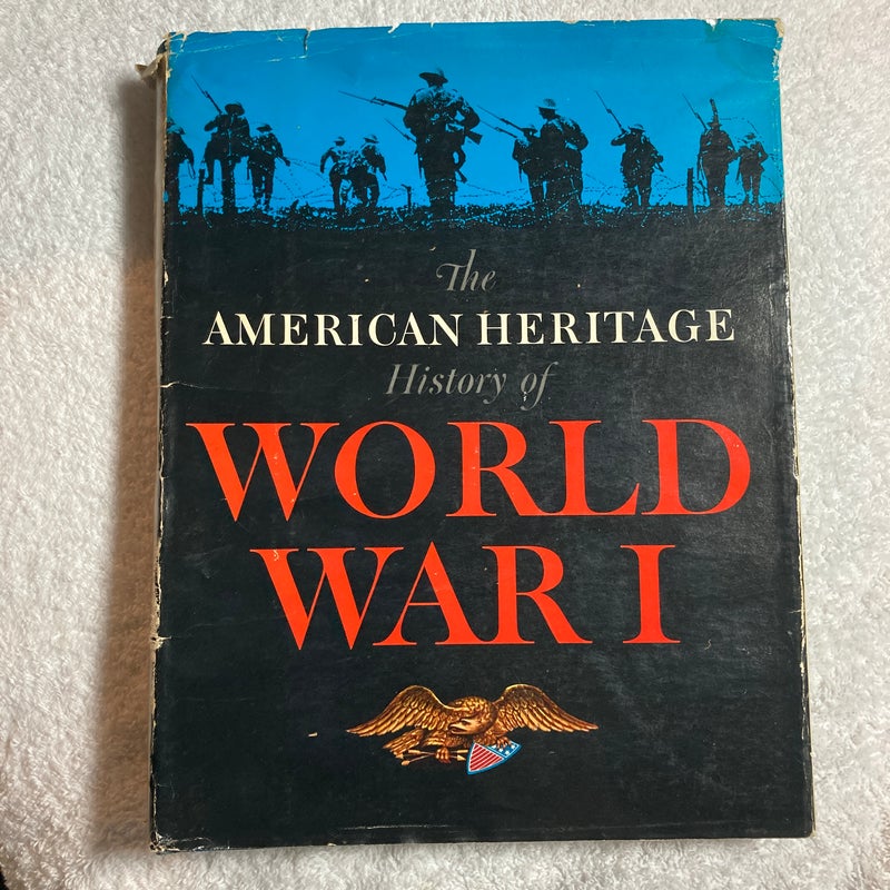 The American Heritage History of World War I #28