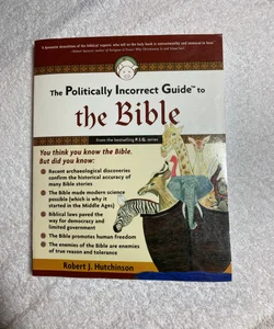 The Politically Incorrect Guide to the Bible #32