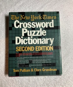 The New York Times Crossword Puzzle Dictionary #33
