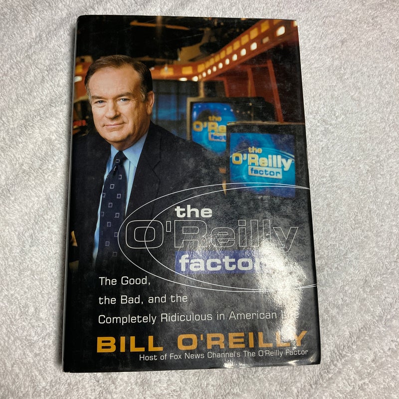 The o'Reilly Factor