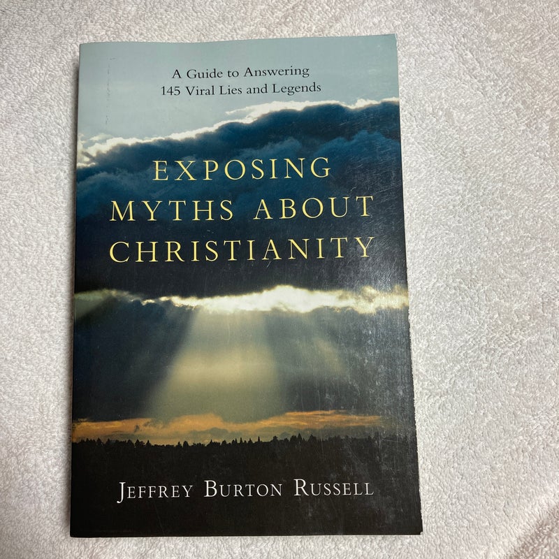 Exposing Myths about Christianity