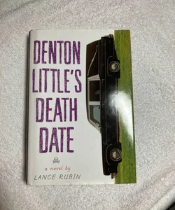 Denton Little's Deathdate #36