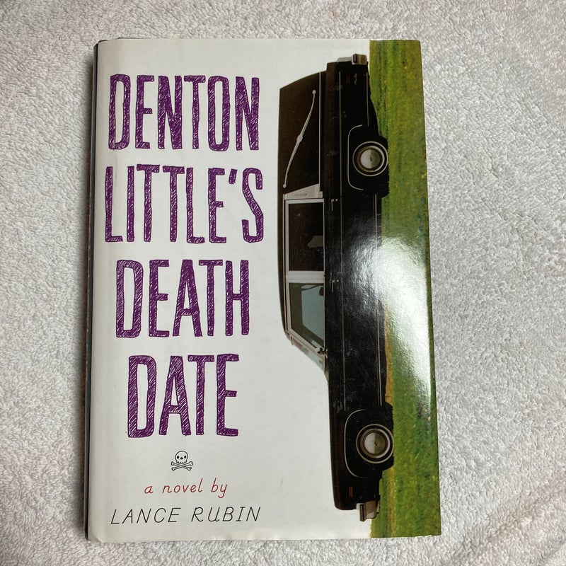 Denton Little's Deathdate #36