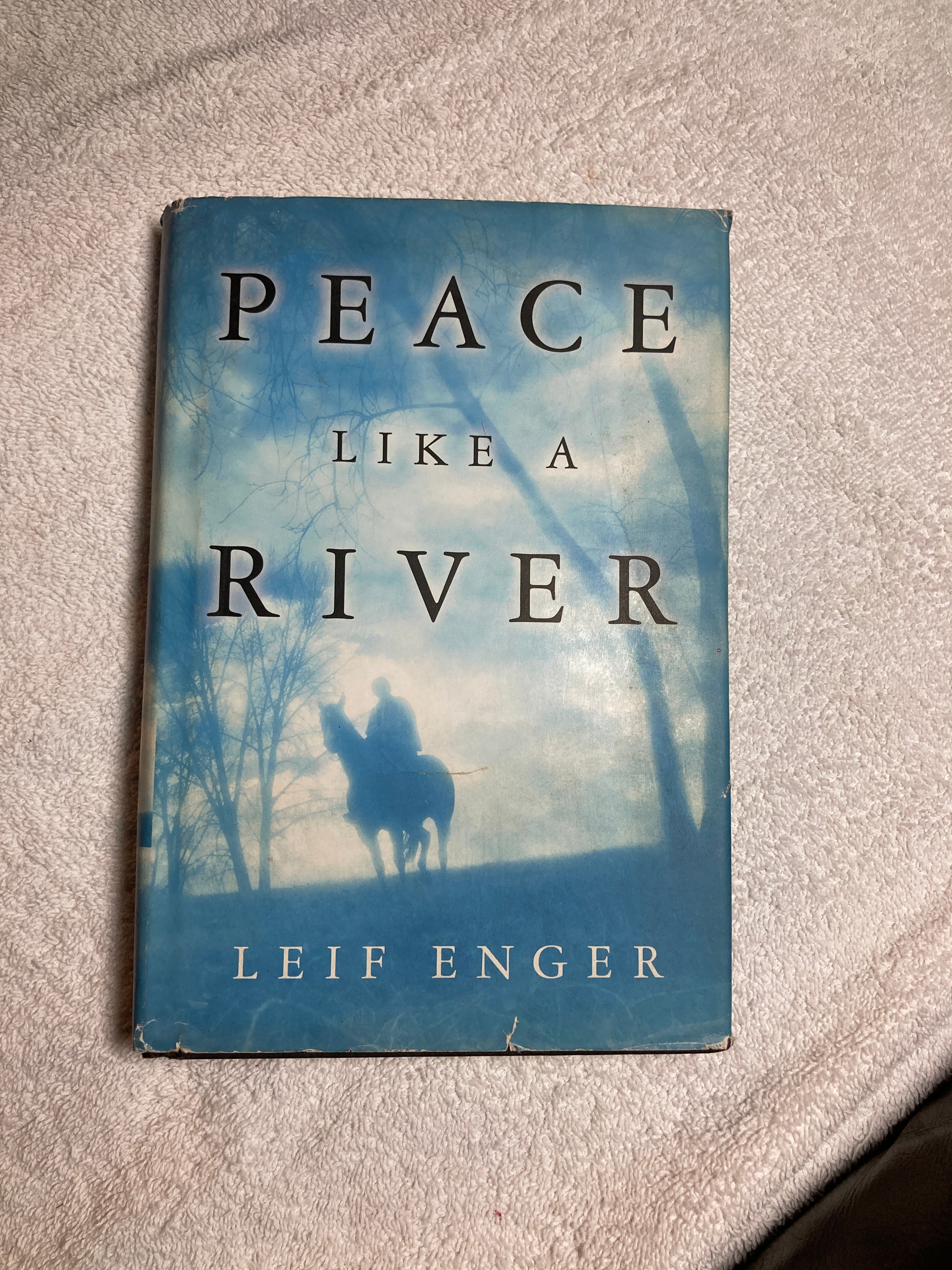 Peace Like a River