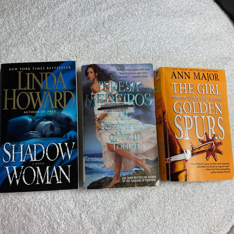 3 Romance Novels: Shadow Woman, The Temptation Of Your Touch, & The Girl With the Golden Spurs #37