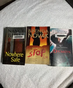 3 Romance Novels: No Where Safe, The Last Stand and The Fallen Demon #37