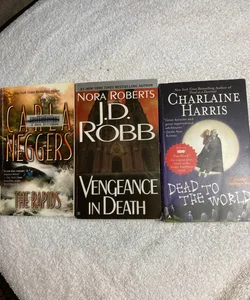 3 Paperback Novels: The Rapids,Vengence in Death, and Dead to the World #38