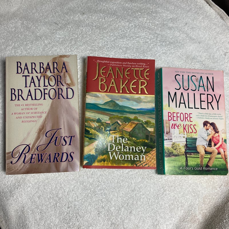 3 Romance Novels: Just Rewards, Before We Kiss, & The Delaney Woman #40