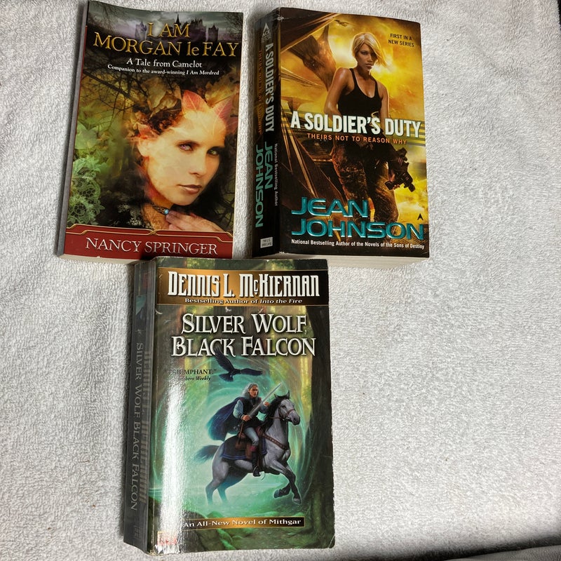 3 Fantasy Novels: I Am Morgan le Fay, A Soldier’s Duty & SilverFox, Black Falcon #46