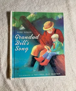Granddad Bill’s Song #50