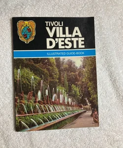 TIVOLI VILLA D'ESTE ILLUSTRATED GUIDE-BOOK #49