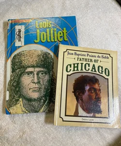 Louis Jolliet & Jean Tiste Pointe du Sable Father of Chicago #57