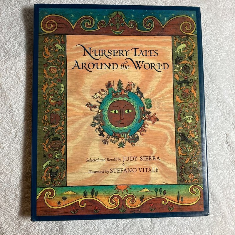 Nursery Tales Around the World by Judy Sierra, Hardcover | Pangobooks