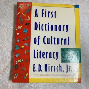 A First Dictionary of Cultural Literacy
