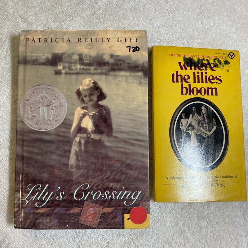 Lily's Crossing & Where the Lillies Bloom #56