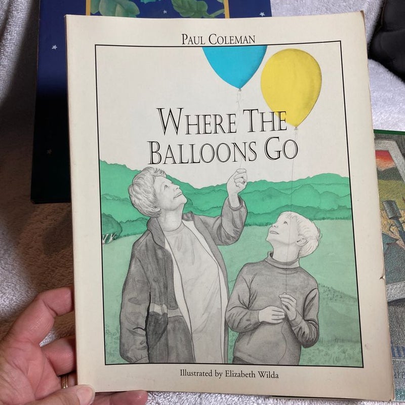 Heart Tales,Where the Balloons go& Blackberries in the Dark #50