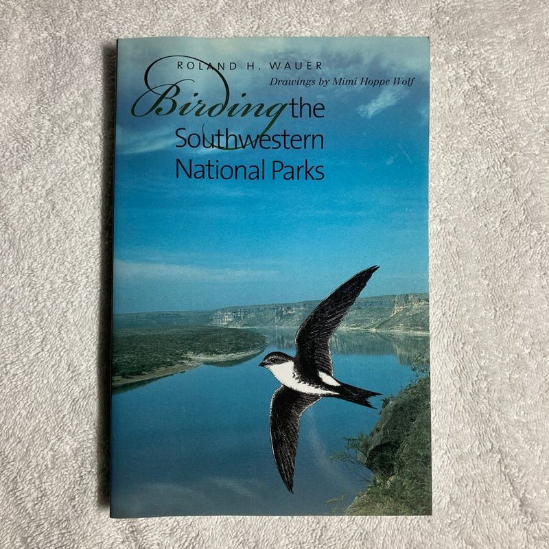 Birding the Southwestern National Parks #49