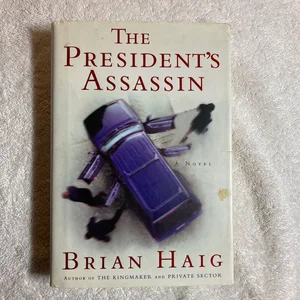 The President's Assassin