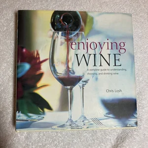 Enjoying Wine
