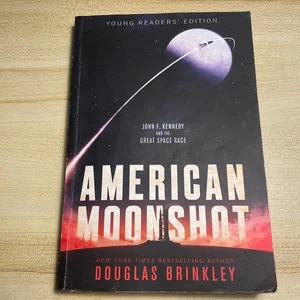 American Moonshot Young Readers' Edition