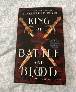 King of Battle and Blood SIGNED