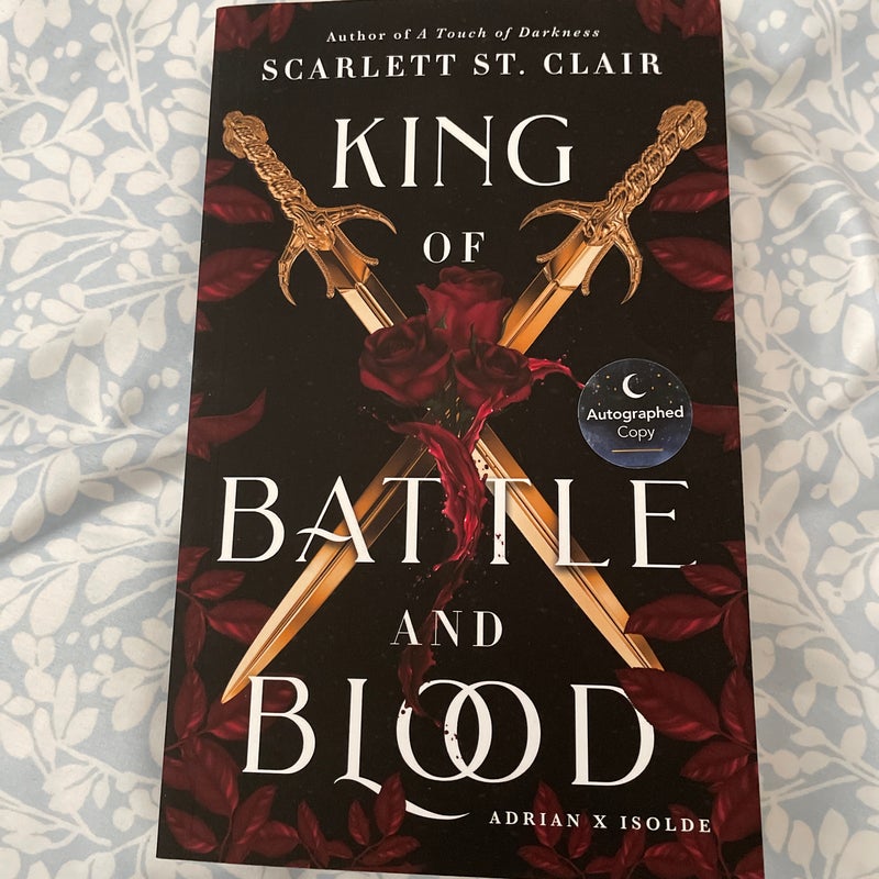 King of Battle and Blood SIGNED