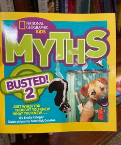 National Geographic Kids Myths Busted! 2
