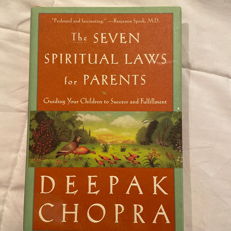 The Seven Spiritual Laws for Parents