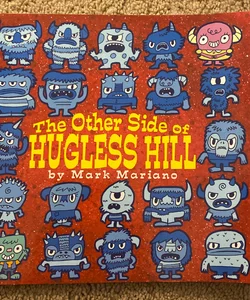 The Other Side of Hugless Hill