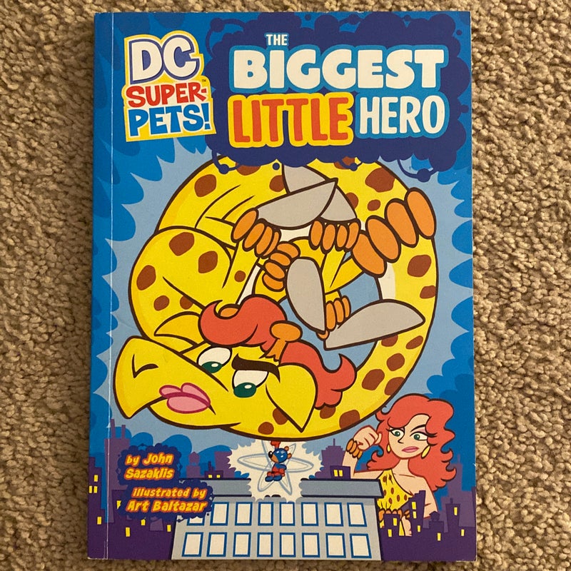 The Biggest Little Hero