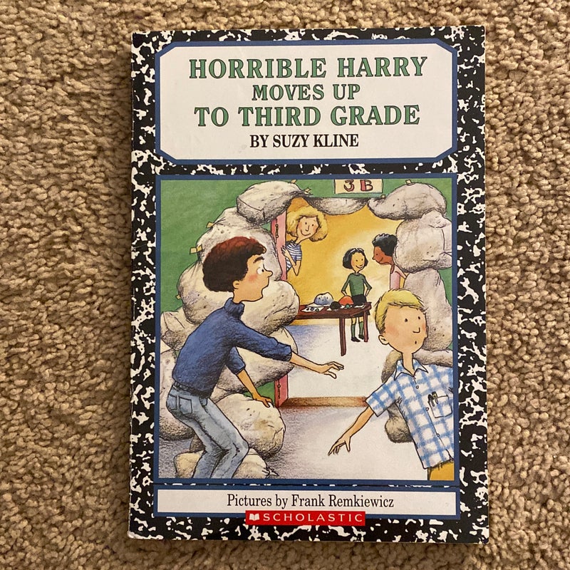 Horrible Harry Moves up to Third Grade