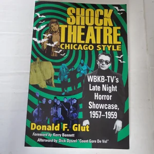 Shock Theatre, Chicago Style