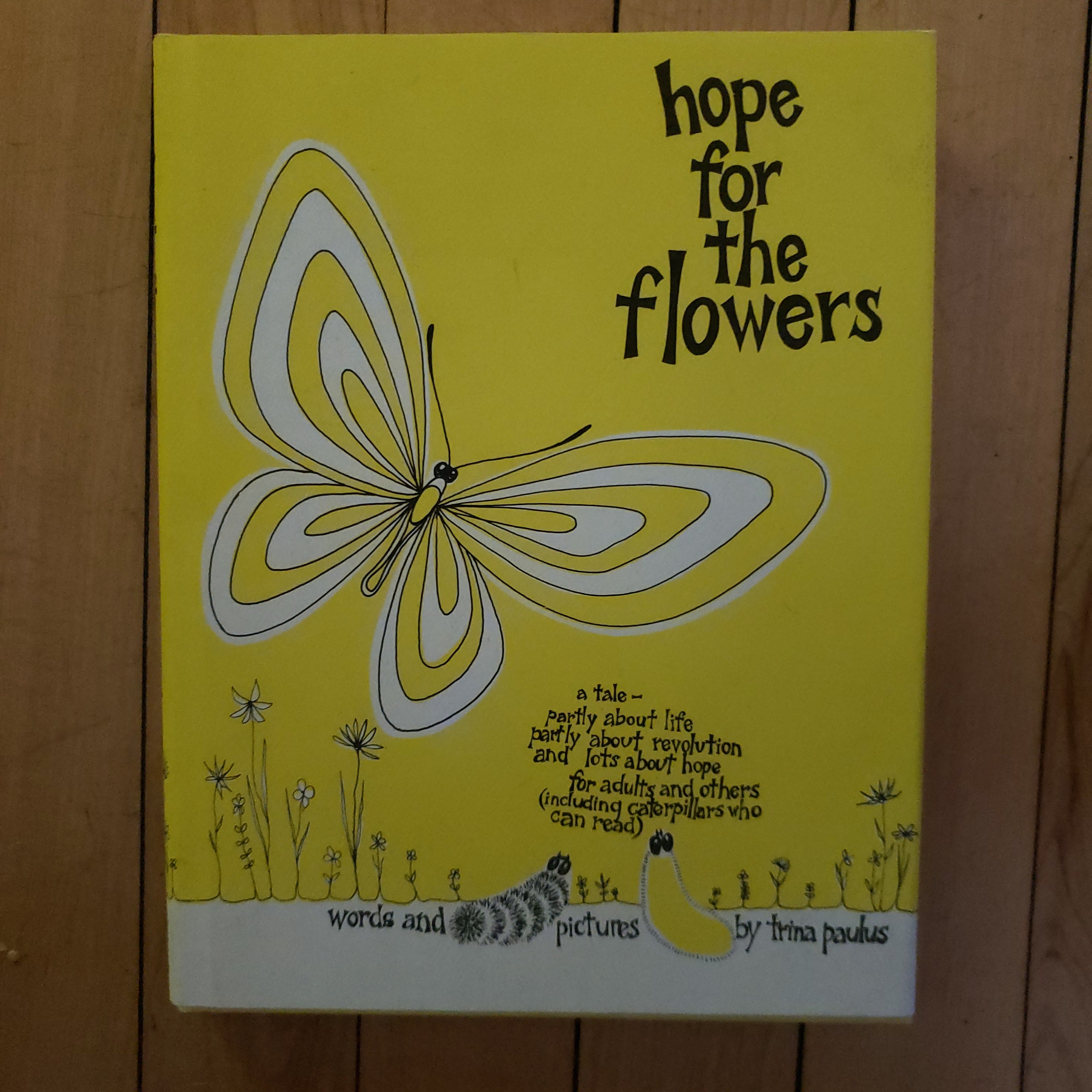 Hope for the Flowers