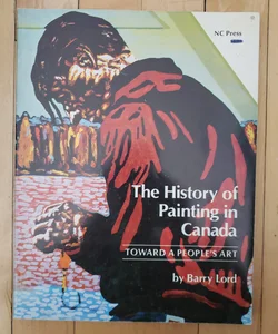 The History of Painting in Canada