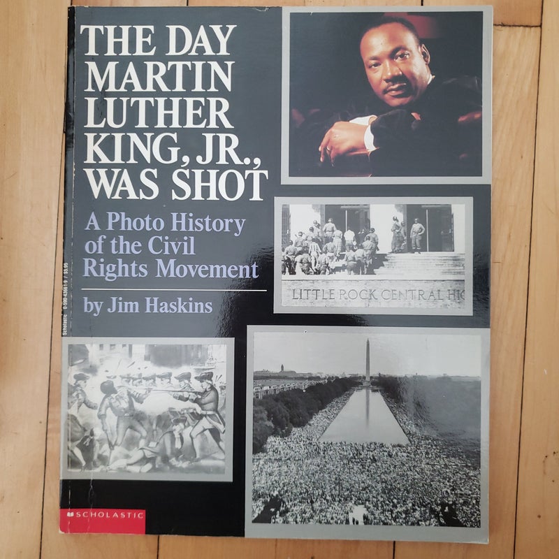 The Day Martin Luther King Jr. was Shot