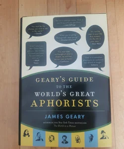 Geary's Guide to the World's Great Aphorists