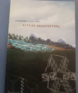 Acts of Architecture