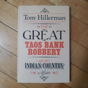 The Great Taos Bank Robbery