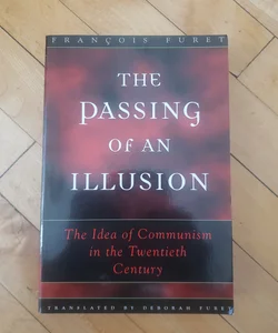 The Passing of an Illusion