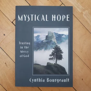 Mystical Hope