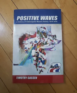 Positive Waves